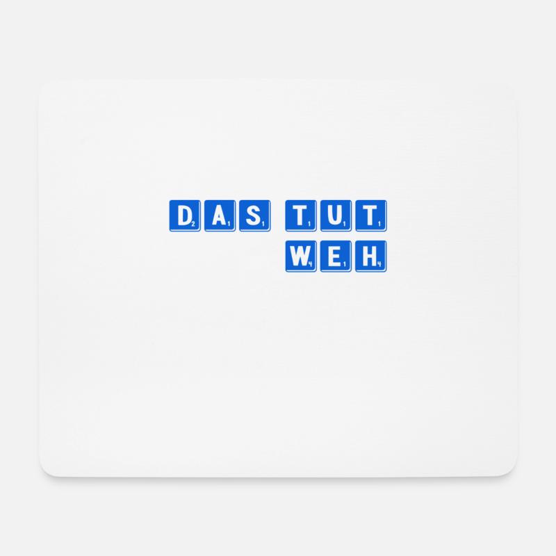 das tut weh - Mousepad (Querformat) - Weiß