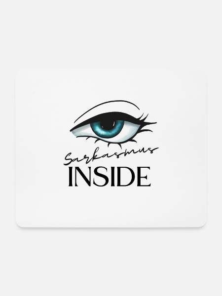Sarkasmus inside - Mousepad (Querformat) - Weiß