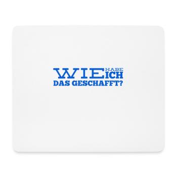 wie konnte das geschehen? - Mousepad (Querformat) - Weiß - Vorne