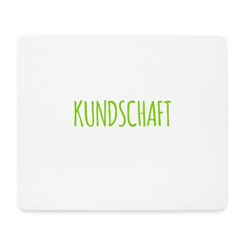die Kundschaft ist da - Mousepad (Querformat) - Weiß - Vorne
