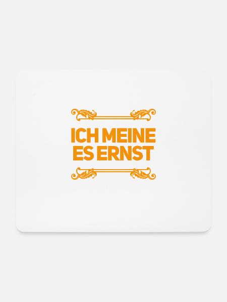 das ist mein ernst - Mousepad (Querformat) - Weiß