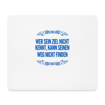 du findest dein Ziel - Mousepad (Querformat) - Weiß - Vorne