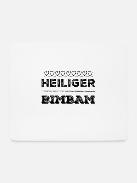 Heiliger bimbam - Mousepad (Querformat) - Weiß