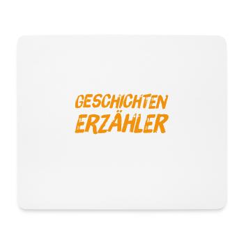 Geschichtenerzähler - Mousepad (Querformat) - Weiß - Vorne