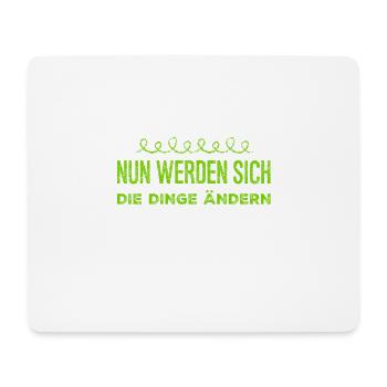 es geht voran - Mousepad (Querformat) - Weiß - Vorne