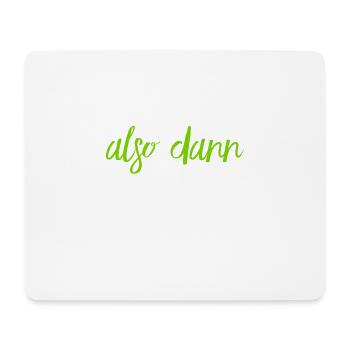 auf geht es - Mousepad (Querformat) - Weiß - Vorne