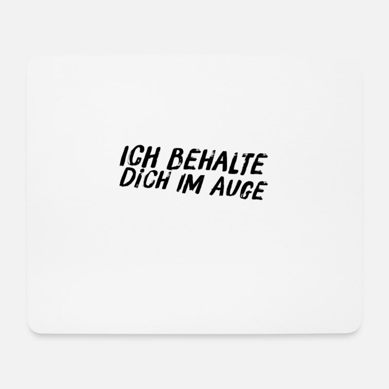 jemanden im Auge behalten - Mousepad (Querformat) - Weiß