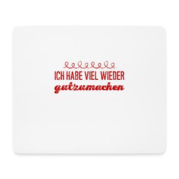 Wiedergutmachen - Mousepad (Querformat) - Weiß - Vorne