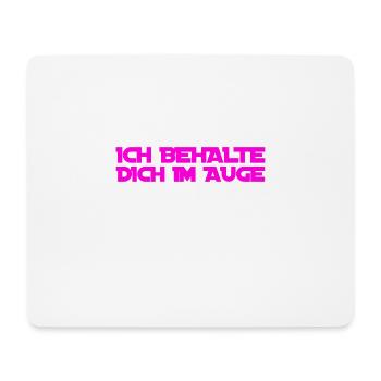 du stehst unter Beobachtung - Mousepad (Querformat) - Weiß - Vorne