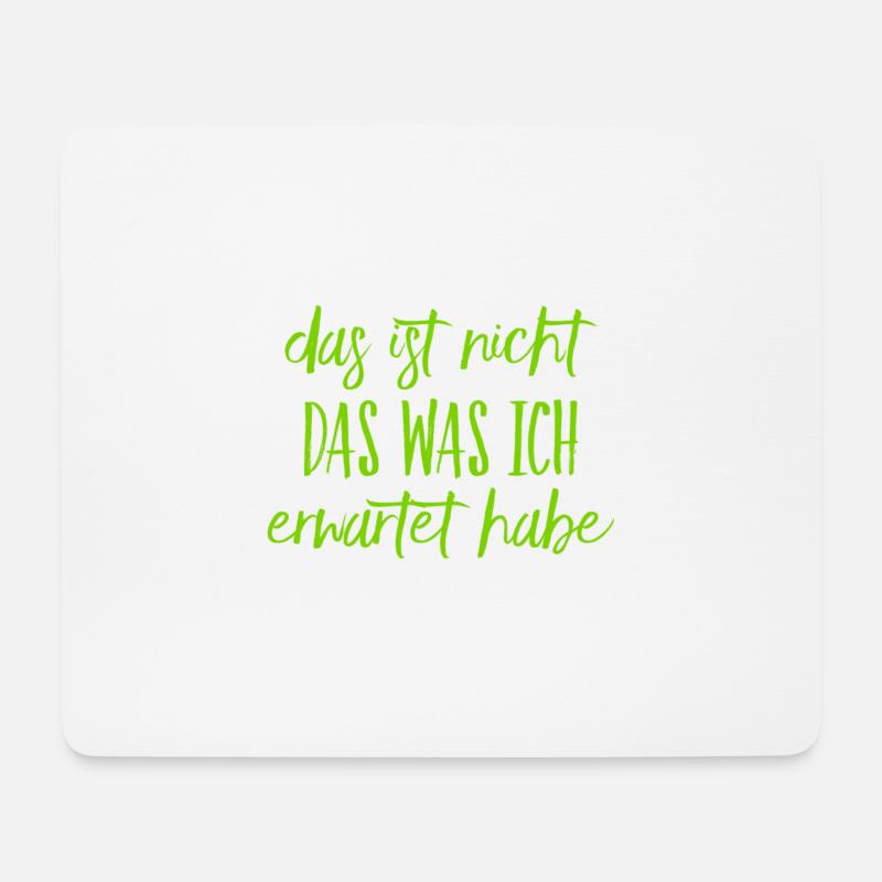 das habe ich nicht erwartet - Mousepad (Querformat) - Weiß