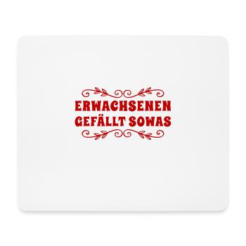 Erwachsenen gefällt sowas - Mousepad (Querformat) - Weiß - Vorne