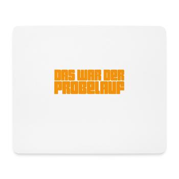 ich habe es probiert - Mousepad (Querformat) - Weiß - Vorne