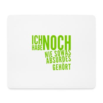 das ist nicht zu glauben - Mousepad (Querformat) - Weiß - Vorne