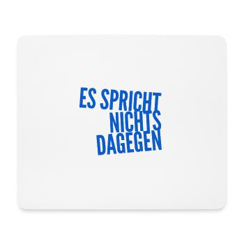 ich will es so - Mousepad (Querformat) - Weiß - Vorne