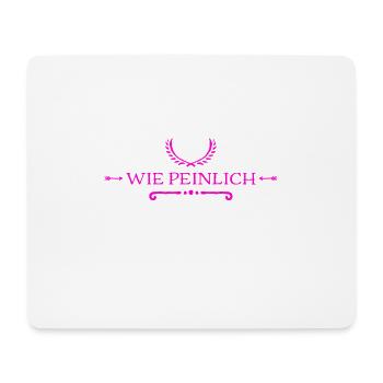 ist euch das nicht peinlich? - Mousepad (Querformat) - Weiß - Vorne