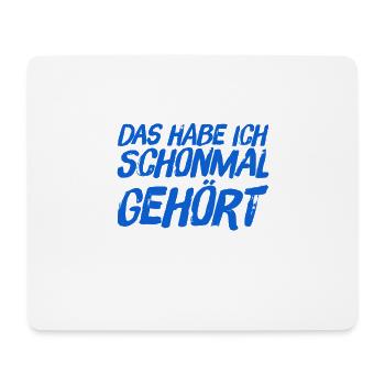 das kenn ich bereits - Mousepad (Querformat) - Weiß - Vorne