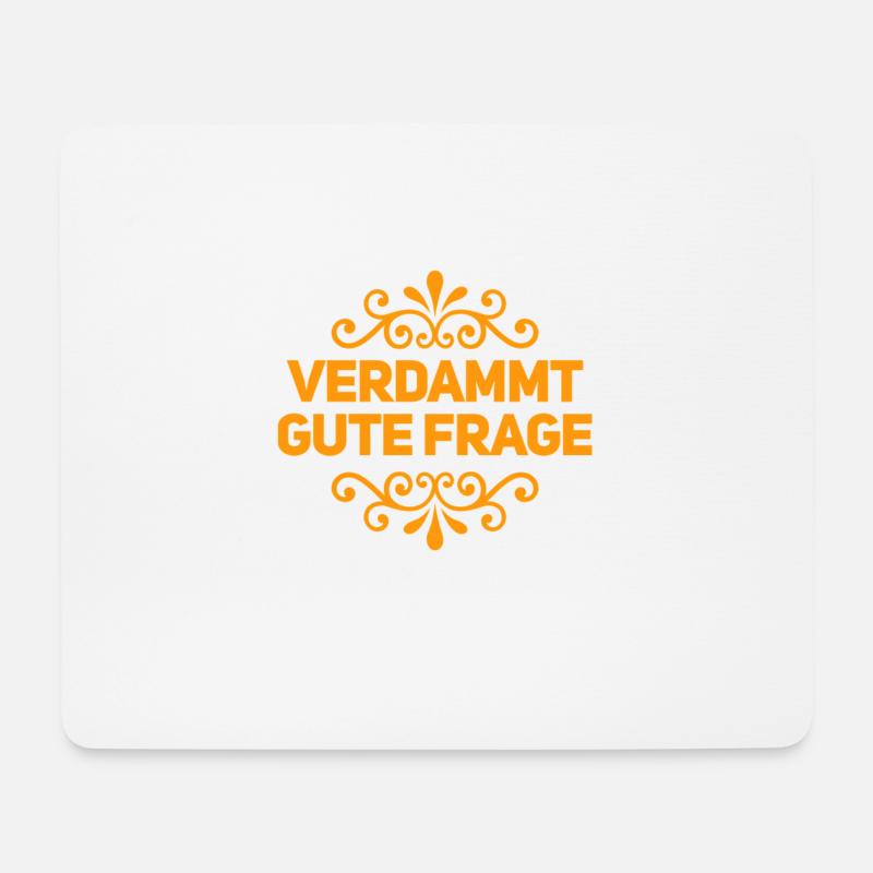 eine richtig gute Frage - Mousepad (Querformat) - Weiß