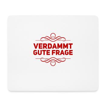 sehr gute Frage - Mousepad (Querformat) - Weiß - Vorne