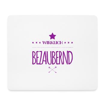 ich bin richtig bezaubernd - Mousepad (Querformat) - Weiß - Vorne