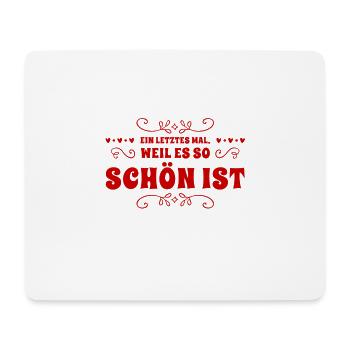 ein letztes mal - Mousepad (Querformat) - Weiß - Vorne