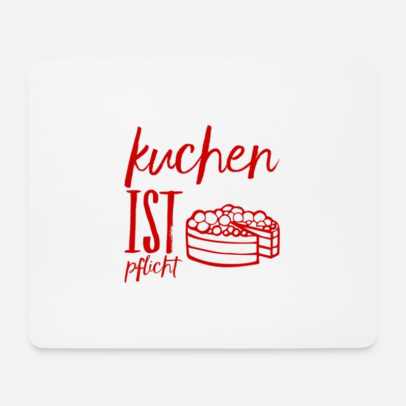 Kuchen ist ein Muss - Mousepad (Querformat) - Weiß