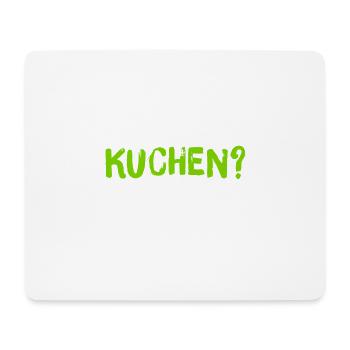 möchten Sie Kuchen? - Mousepad (Querformat) - Weiß - Vorne