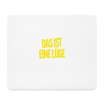 das ist eine Lüge - Mousepad (Querformat) - Weiß - Vorne