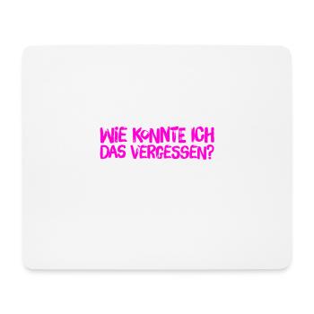 ich bin so vergesslich - Mousepad (Querformat) - Weiß - Vorne