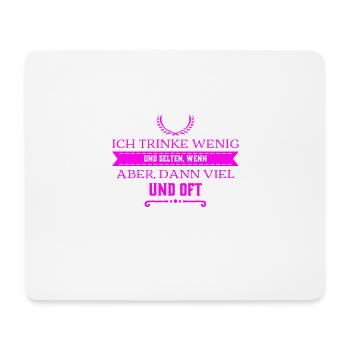 so sind meine Trinkgewohnheiten - Mousepad (Querformat) - Weiß - Vorne
