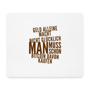 BITCOIN macht glücklich - Mousepad (Querformat) - Weiß - Vorne