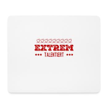 ich bin extrem talentiert - Mousepad (Querformat) - Weiß - Vorne