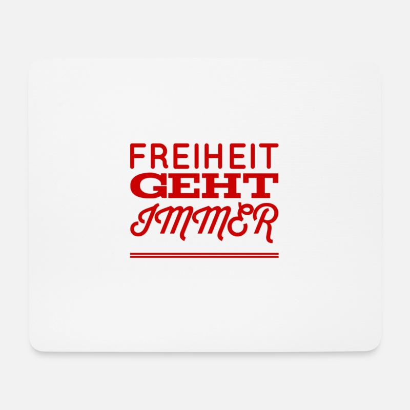 Freedom is great - Mouse Pad (horizontal) - white
