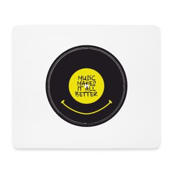 Music makes it all better - Have a nice vinyl day - Mousepad (Querformat) - Weiß - Vorne