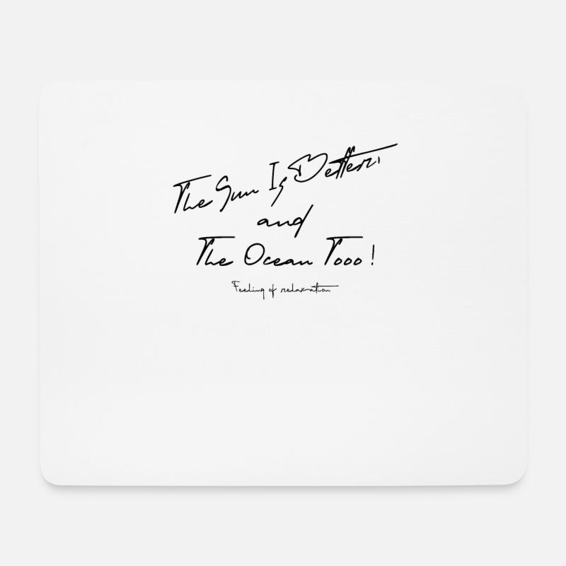 The Sun and Ocean - Mousepad (Querformat) - Weiß