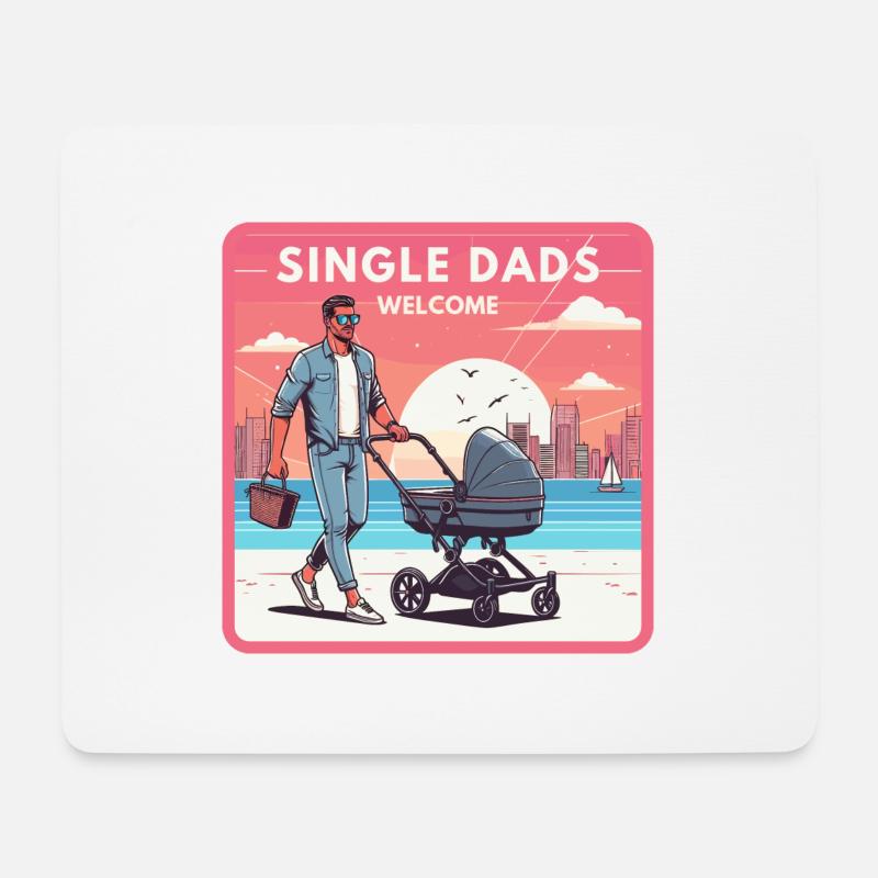 Single Dads Welcome - Mousepad (Querformat) - Weiß