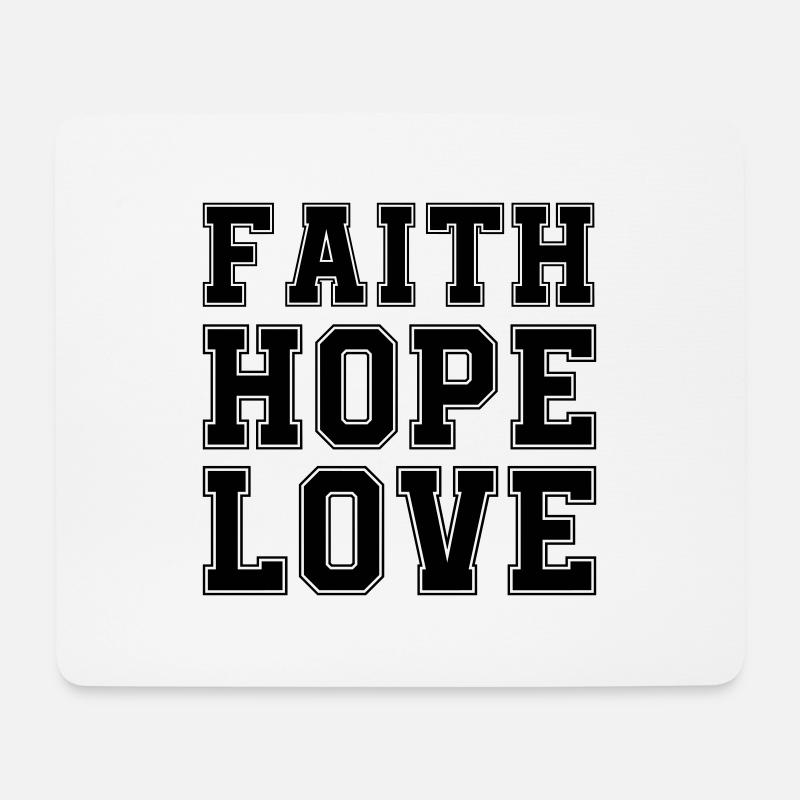 faith hope love - Mousepad (Querformat) - Weiß