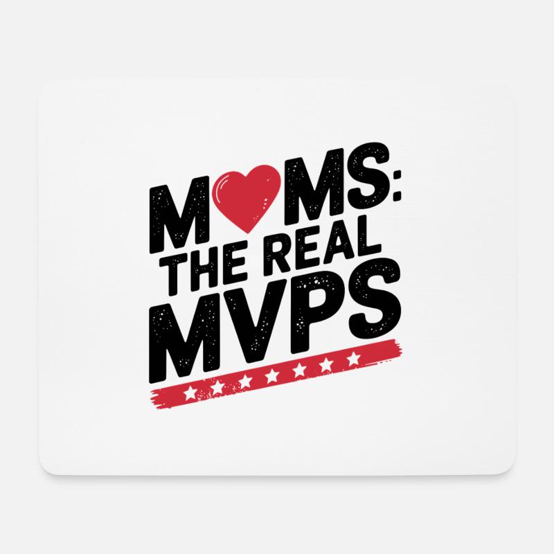 Moms: The Real MVPs - Mouse Pad (horizontal) - white