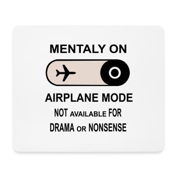 Mental im Flugzeugmodus - Mousepad (Querformat) - Weiß - Vorne