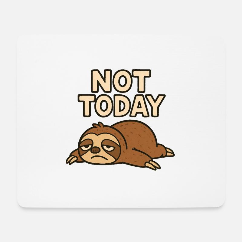 Nicht heute - Mousepad (Querformat) - Weiß