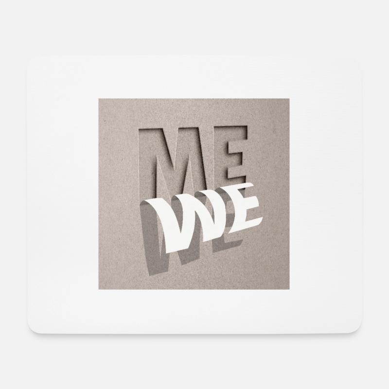 From Me to We - Mousepad (Querformat) - Weiß