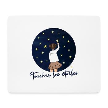 Toucher les etoiles - Citation Inspiration Reve - Tapis de souris (format paysage) - blanc - Devant