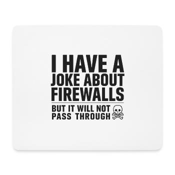 Firewall-Humor IT Admins - Mousepad (Querformat) - Weiß - Vorne