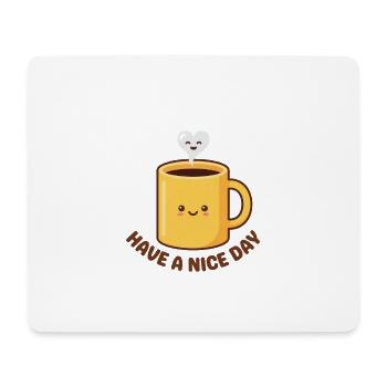 Schönen Tag noch, Kawaii-Kaffeetasse - Mousepad (Querformat) - Weiß - Vorne