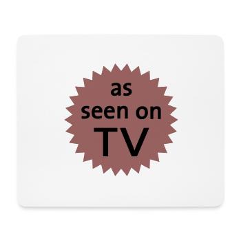 As Seen On TV - Mousepad (Querformat) - Weiß - Vorne