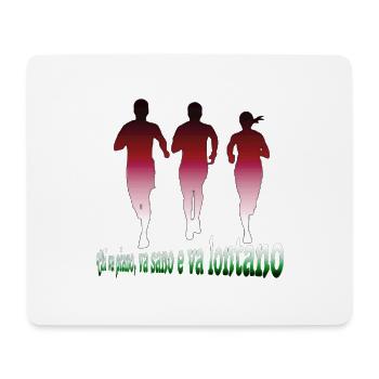 Chi va piano, va sano e va lontano - Mousepad (Querformat) - Weiß - Vorne