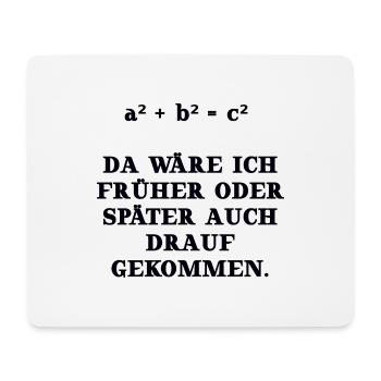 math mathematics funny gift idea Pythagoras - Mouse Pad (horizontal) - white - Front