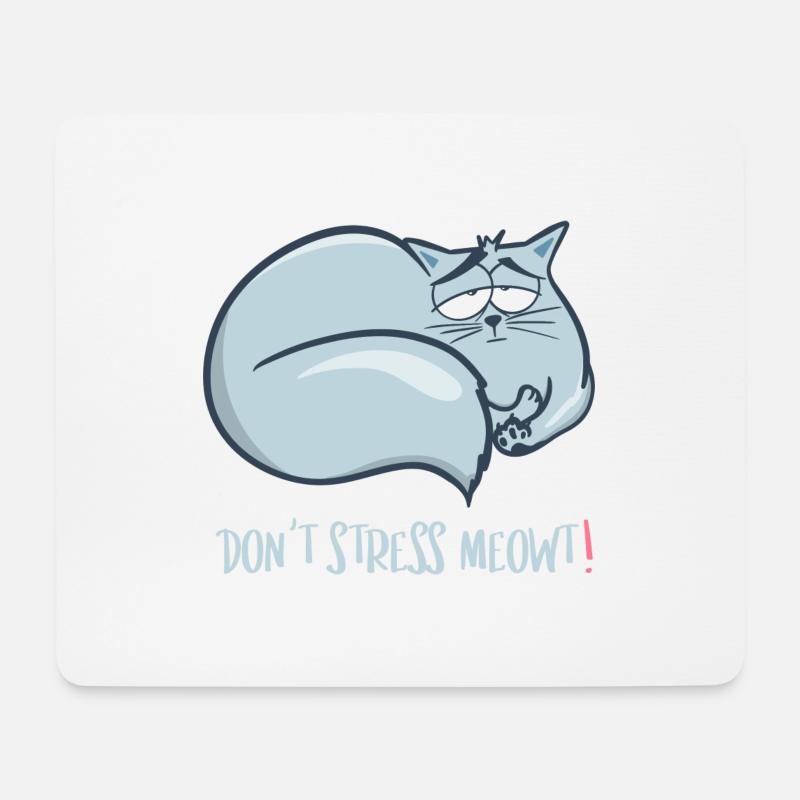 Kein Stress Katze - Mousepad (Querformat) - Weiß