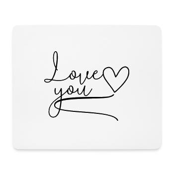 I love you Love You lettering - Mouse Pad (horizontal) - white - Front