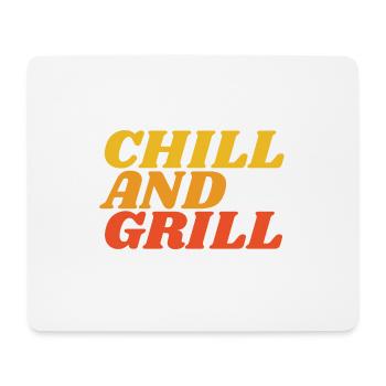chill and grill - Mousepad (Querformat) - Weiß - Vorne