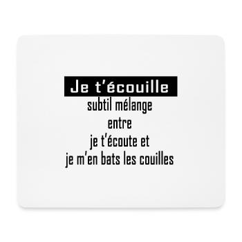 Je t écouille - Tapis de souris (format paysage) - blanc - Devant